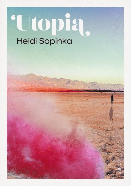 Heidi Sopinka - Utopia, E-bok