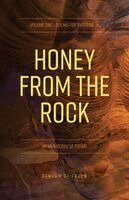 Denham Grierson - Honey from the Rock: Volume 1 - Poems for entering In, Häftad