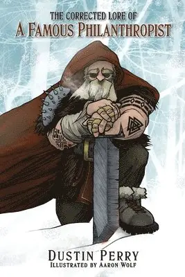 Dustin Perry - Corrected Lore of a Famous Philanthropist, Häftad. Tillgänglighet: Lägg i varukorg