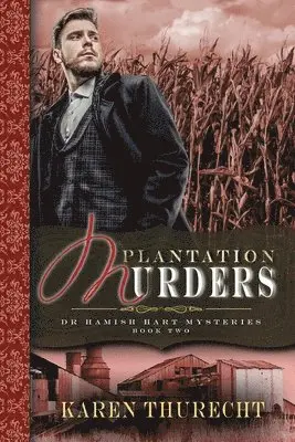 Karen Thurecht - Plantation Murders, Häftad. Tillgänglighet: Lägg i varukorg