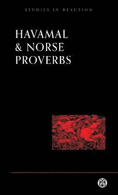 Anonymous - Havamal and Norse Proverbs, Häftad