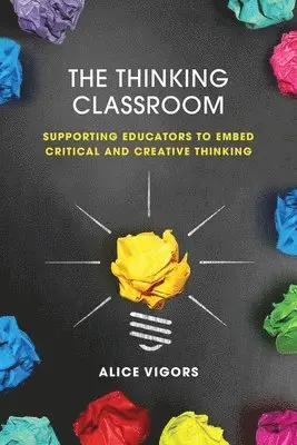 Alice Vigors - Thinking Classroom, Häftad. Tillgänglighet: Lägg i varukorg