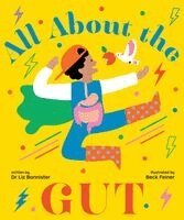 Liz Bannister - All about the Gut, Inbunden