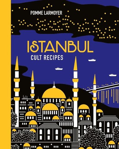 Istanbul Cult Recipes (mini) av Pomme Larmoyer, Pomme Larmoyer
