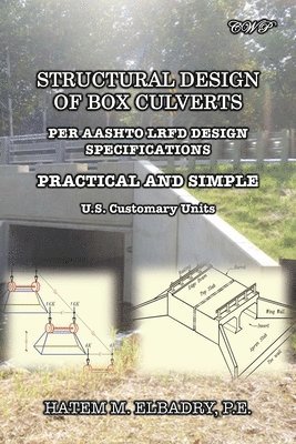 Hatem M Elbadry - Structural Design of Box Culverts, Häftad