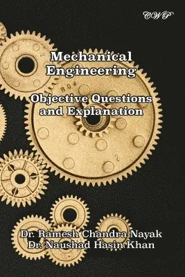 Ramesh Chandra Nayak, Naushad Hasin Khan - Mechanical Engineering, Häftad. Tillgänglighet: Lägg i varukorg