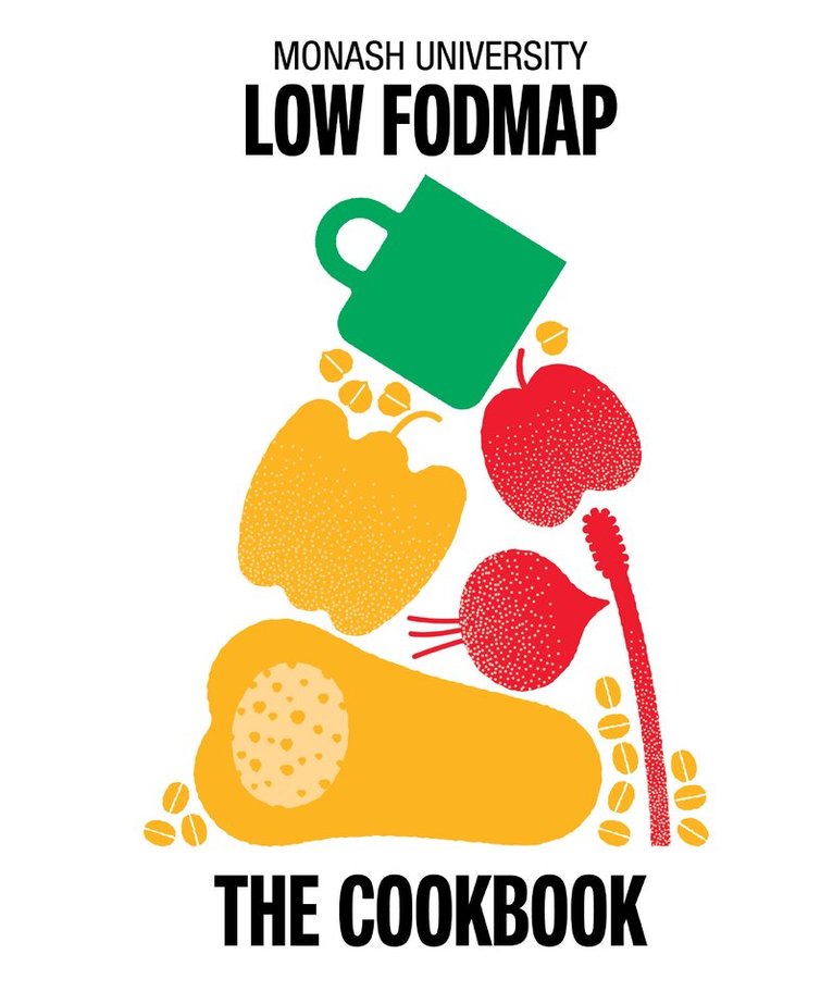 The Monash FODMAP Team - Monash University Low FODMAP, Inbunden