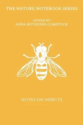 Anna Comstock - Notes on Insects, Häftad. Tillgänglighet: Lägg i varukorg