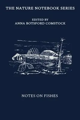 Anna Comstock - Notes on Fishes, Häftad. Tillgänglighet: Lägg i varukorg