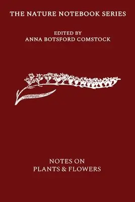Anna Comstock - Notes on Plants and Flowers, Häftad. Tillgänglighet: Lägg i varukorg