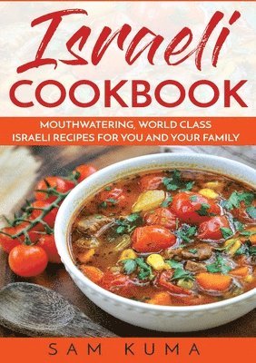 Sam Kuma - Israeli Cookbook, Häftad