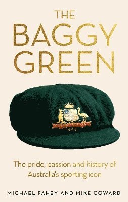 Michael Fahey, Michael Coward - Baggy Green, Häftad