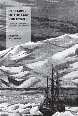 Andrew McConville - In Search of the Last Continent, Häftad. Tillgänglighet: Lägg i varukorg