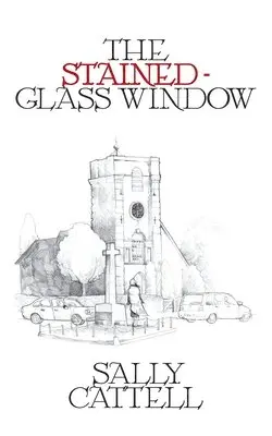 Sally Cattell - Stained Glass Window, Häftad. Tillgänglighet: Lägg i varukorg