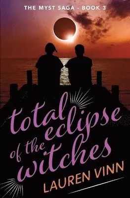 Lauren Vinn - total eclipse of the witches, Häftad. Tillgänglighet: Lägg i varukorg