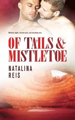 Natalina Reis - Of Tails & Mistletoe, Häftad. Tillgänglighet: Lägg i varukorg