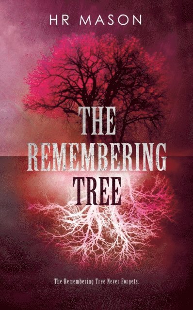 HR Mason - Remembering Tree, E-bok