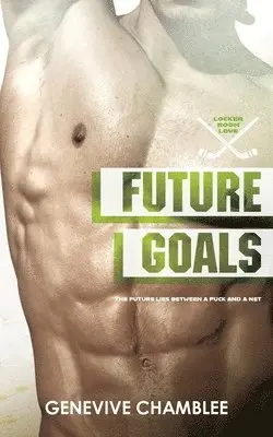 Genevive Chamblee - Future Goals, Häftad. Tillgänglighet: Lägg i varukorg