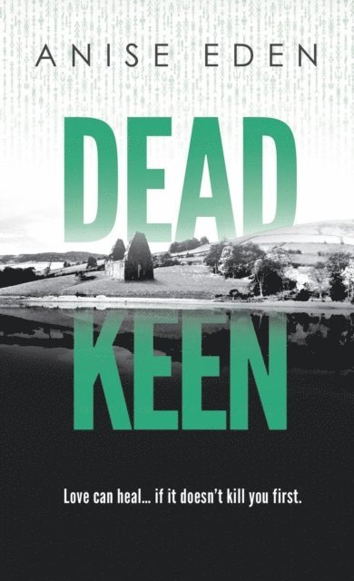 Anise Eden - Dead Keen, E-bok