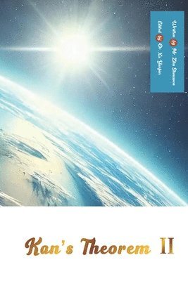 Shouwen Zhu - Kan's Theorem II, Häftad