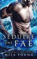 Sduire une Fa