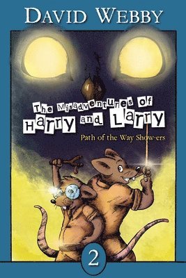 David Webby - Misadventures of Harry and Larry, Häftad