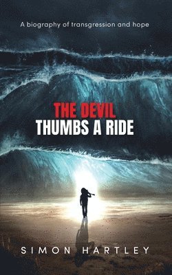 Simon Hartley - Devil Thumbs A Ride, Häftad