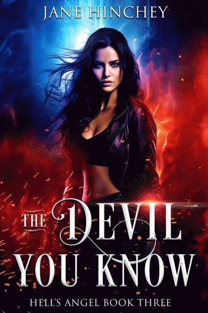 Jane Hinchey - Devil You Know, E-bok