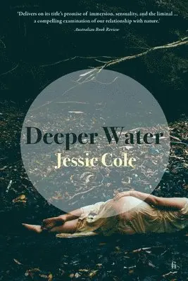 Jessie Cole - Deeper Water, Häftad. Tillgänglighet: Lägg i varukorg