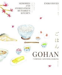 Gohan: Everyday Japanese Cooking