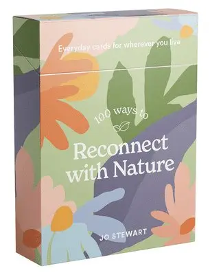 Jo Stewart - 100 Ways to Reconnect with Nature. Tillgänglighet: Tillfälligt slut