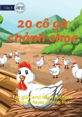 Carol Khan Nicholls - 20 Cheeky Chickens - 20 cô gà chảnh chọe, Häftad. Tillgänglighet: Lägg i varukorg