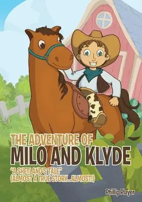 Phillip Player - Adventure of Milo And Klyde, Häftad. Tillgänglighet: Lägg i varukorg