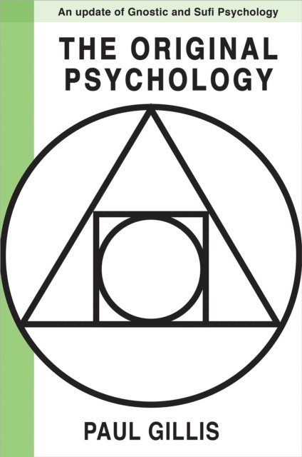Paul Gillis - Original Psychology, E-bok