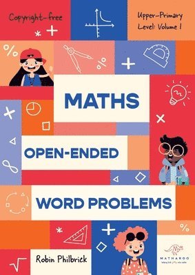 Robin Philbrick - Maths Open-Ended Word Problems Upper-Primary Level, Häftad