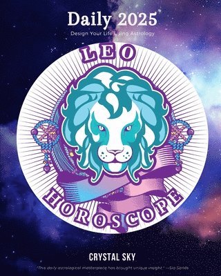 Crystal Sky - Leo Daily Horoscope 2025, Häftad. Tillgänglighet: Lägg i varukorg
