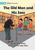 Old Man and His Sons
