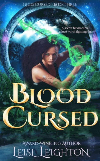 Leisl Leighton - Blood Cursed: Gods Cursed Book 3, E-bok