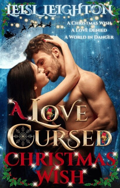 Leisl Leighton - Love Cursed Christmas Wish: A Gods Cursed Prequel Novel, E-bok