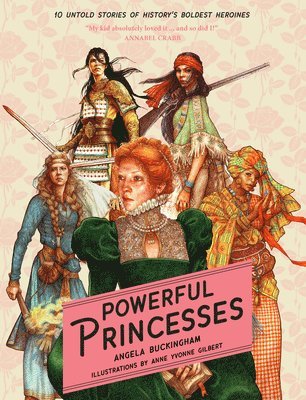 Angela Buckingham - Powerful Princesses   Paperback, Häftad