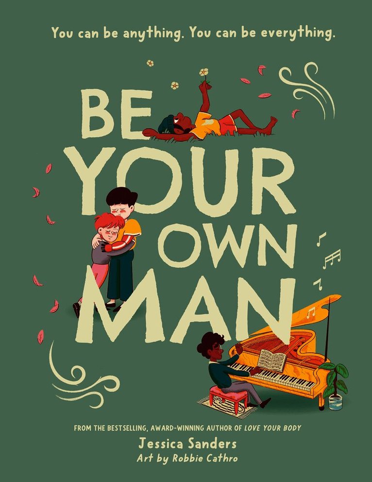 Jessica Sanders - Be Your Own Man   Paperback, Häftad