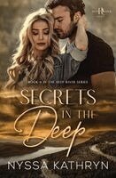 Nyssa Kathryn - Secrets in the Deep, Häftad