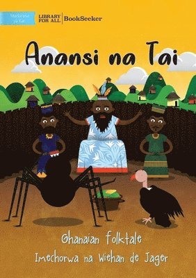 Anansi and Vulture - Anansi na Tai, Häftad. Tillgänglighet: Lägg i varukorg