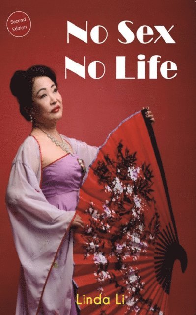 Linda Li - No Sex No Life, E-bok