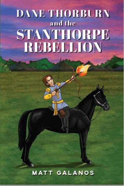 Matt Galanos - Dane Thorburn and the Stanthorpe Rebellion, E-bok