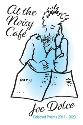 Joe Dolce - At the Noisy Café, Häftad