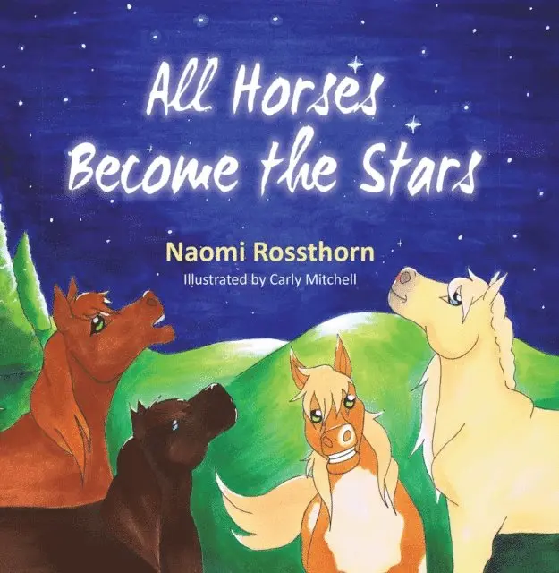 Naomi Rossthorn - All Horses Become Stars, E-bok. Tillgänglighet: Lägg i varukorg