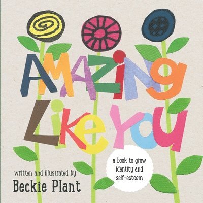 Beckie Plant - Amazing Like You, Häftad. Tillgänglighet: Lägg i varukorg