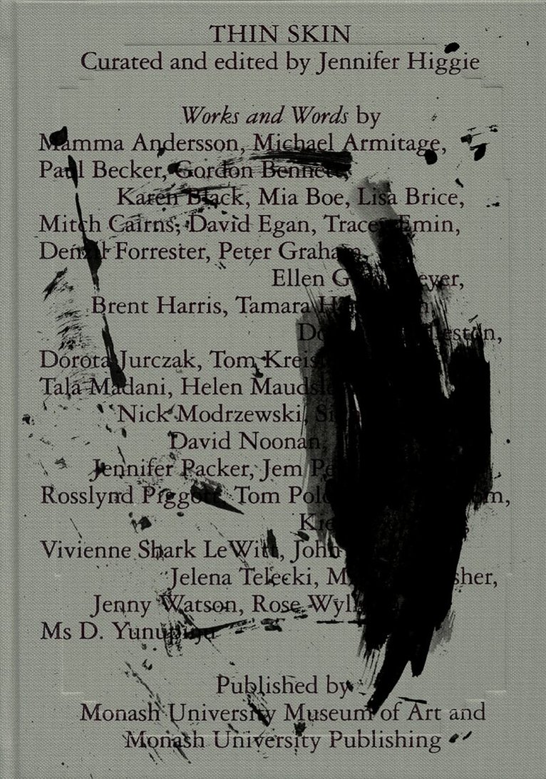Jennifer Higgie, Chloe Aridjis - Thin Skin, Inbunden