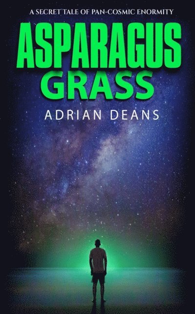 Adrian Deans - Asparagus Grass, E-bok